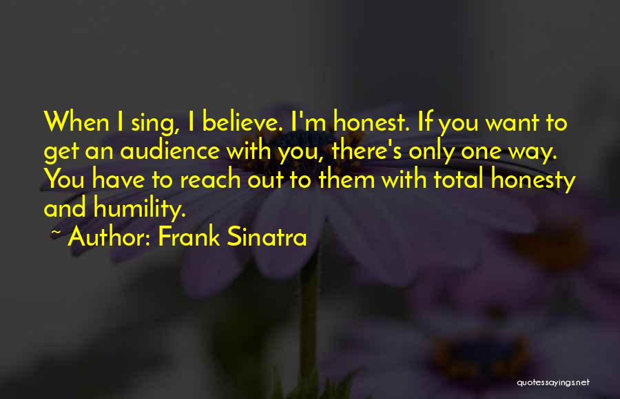Honesty And Quotes By Frank Sinatra