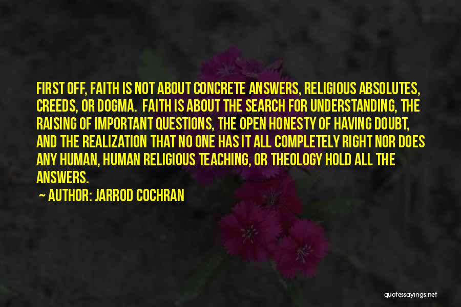 Honesty And Quotes By Jarrod Cochran