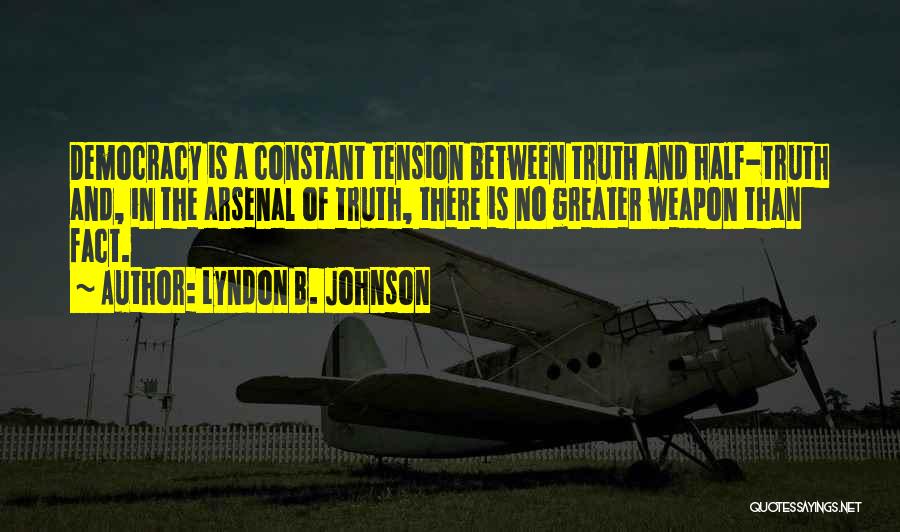 Honesty And Quotes By Lyndon B. Johnson