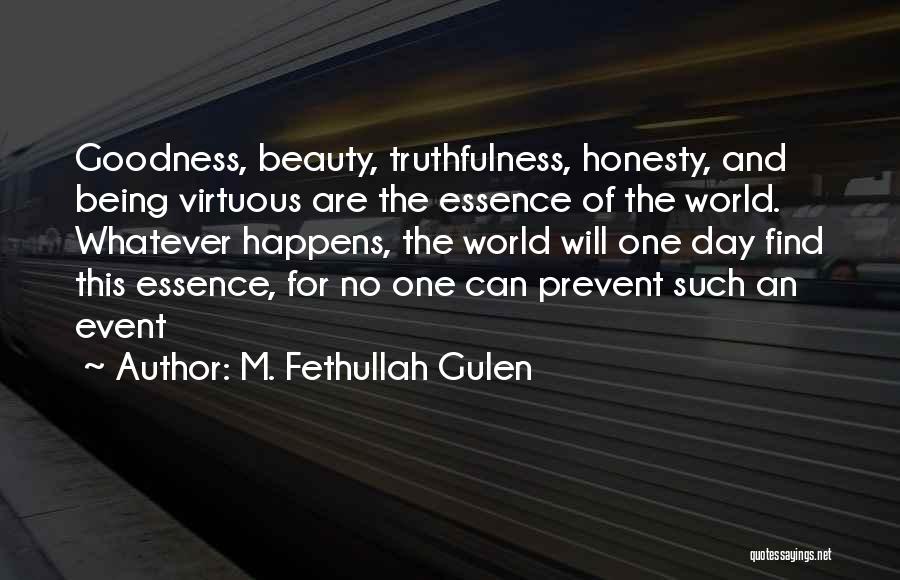 Honesty And Quotes By M. Fethullah Gulen