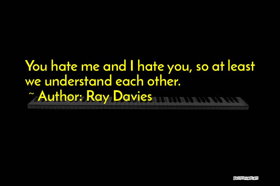 Honesty And Quotes By Ray Davies