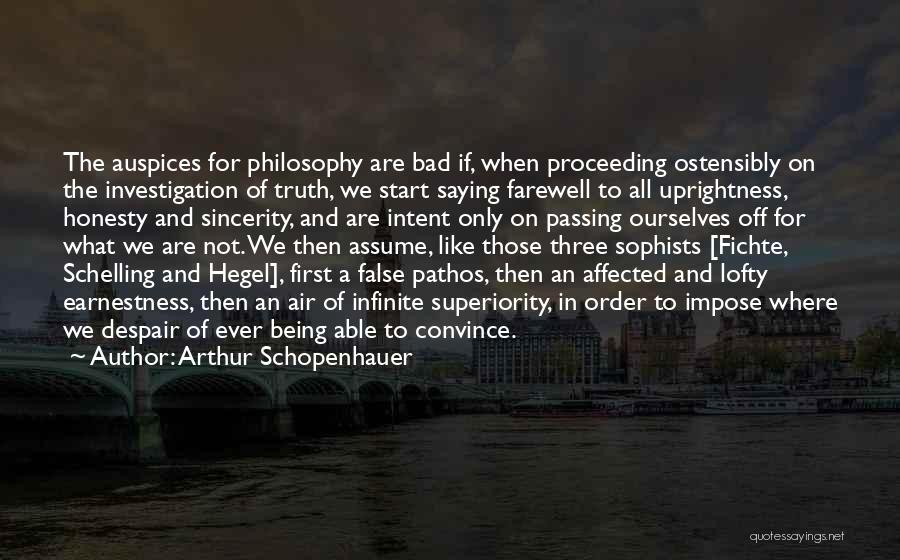 Honesty And Sincerity Quotes By Arthur Schopenhauer