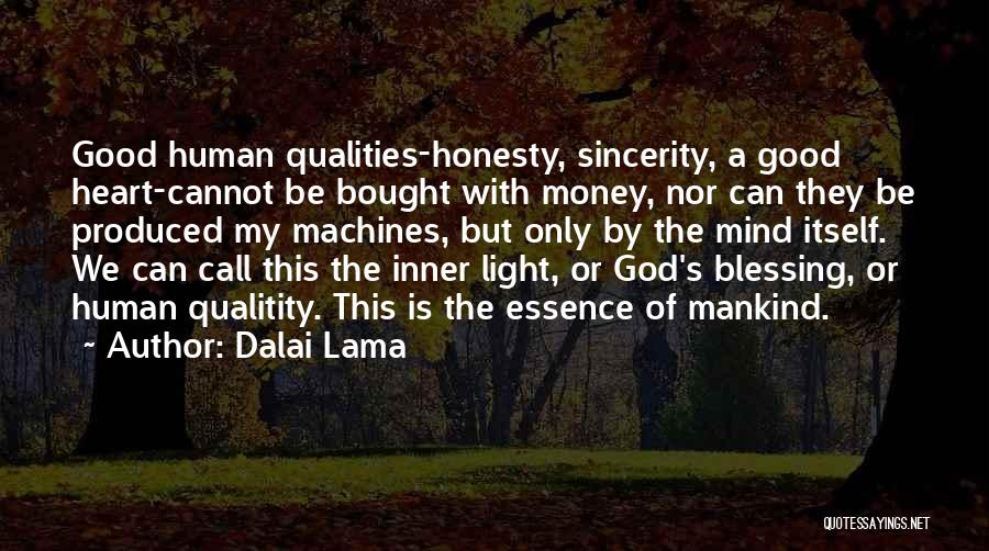 Honesty And Sincerity Quotes By Dalai Lama