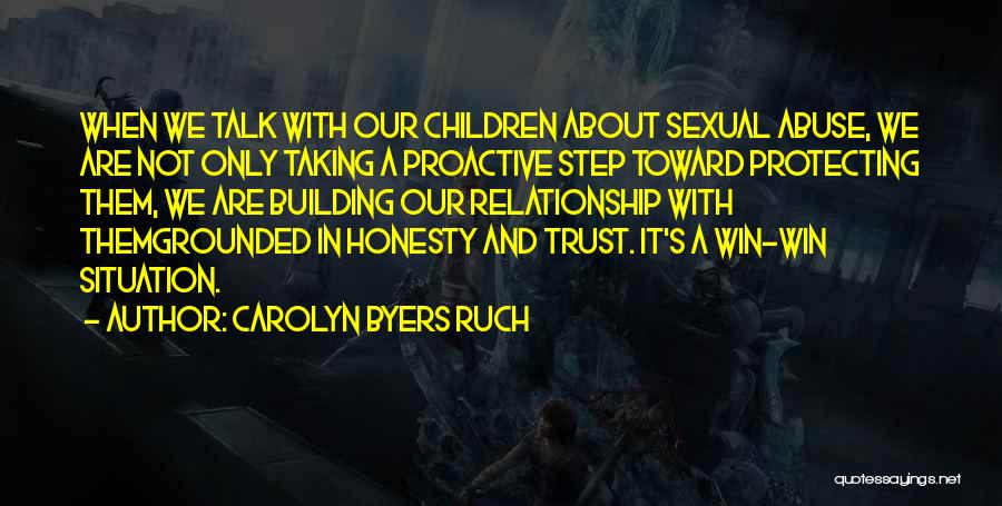 Honesty And Trust Quotes By Carolyn Byers Ruch