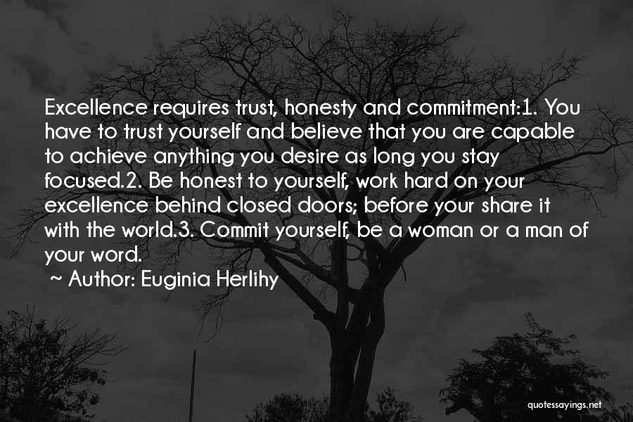 Honesty And Trust Quotes By Euginia Herlihy