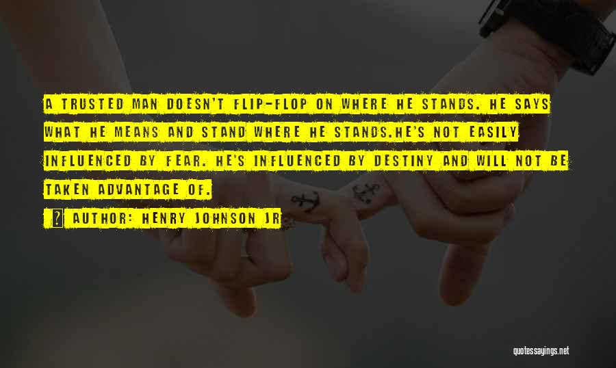 Honesty And Trust Quotes By Henry Johnson Jr
