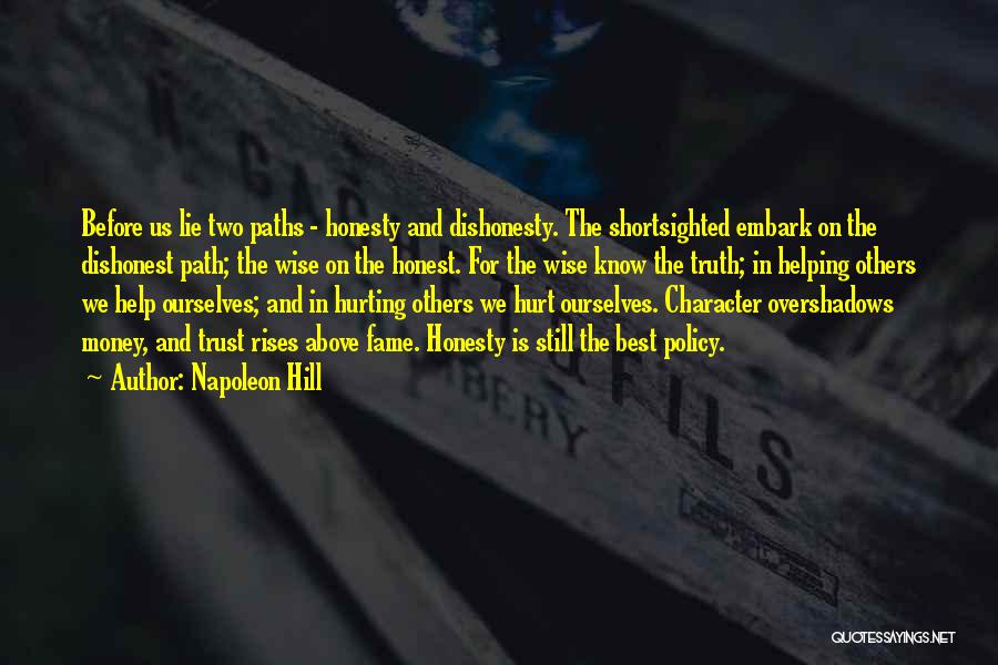Honesty And Trust Quotes By Napoleon Hill