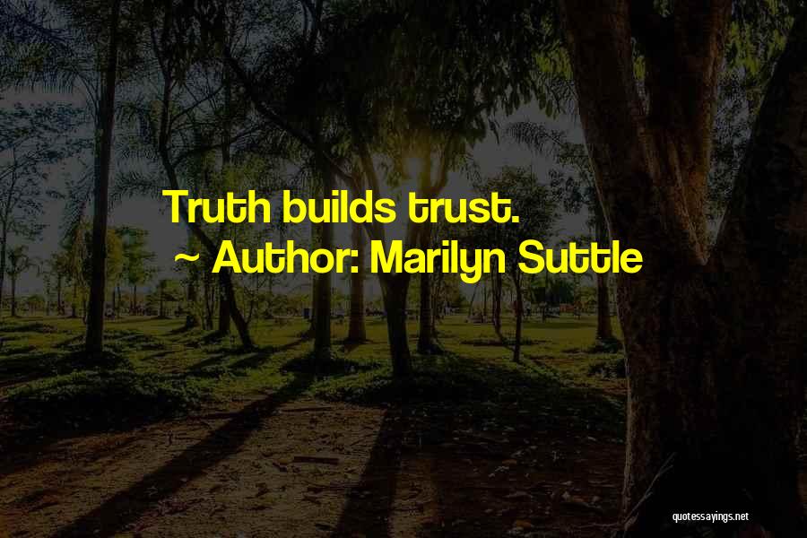 Honesty In Business Quotes By Marilyn Suttle