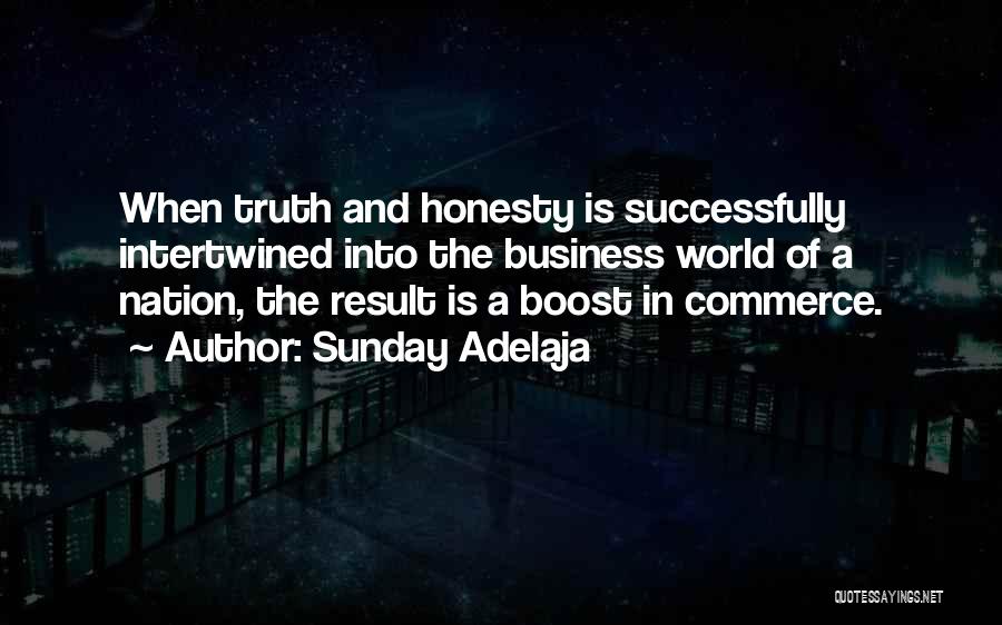 Honesty In Business Quotes By Sunday Adelaja