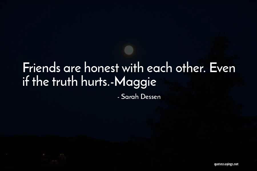 Honesty In Friendship Quotes By Sarah Dessen