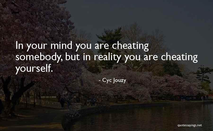 Honesty In Love Quotes By Cyc Jouzy