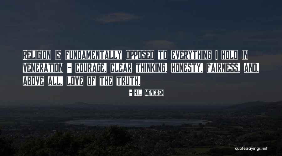 Honesty In Love Quotes By H.L. Mencken Honesty In Love Quotes By H.L. Mencken