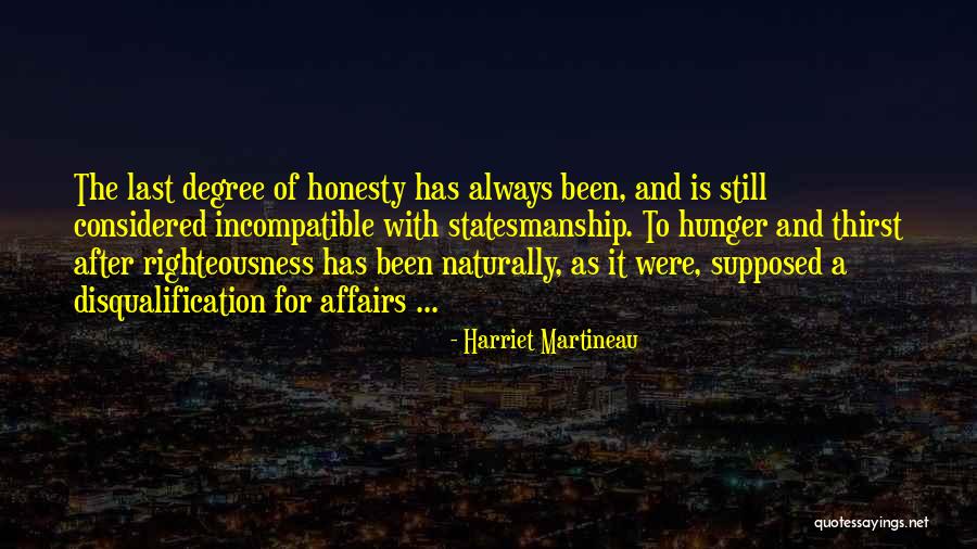 Honesty In Politics Quotes By Harriet Martineau Honesty In Politics Quotes By Harriet Martineau