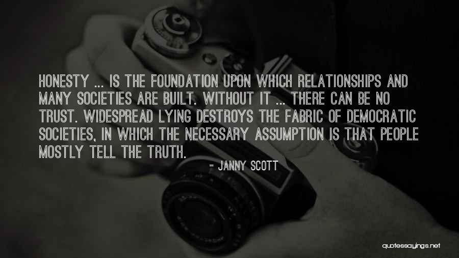 Honesty In Relationships Quotes By Janny Scott