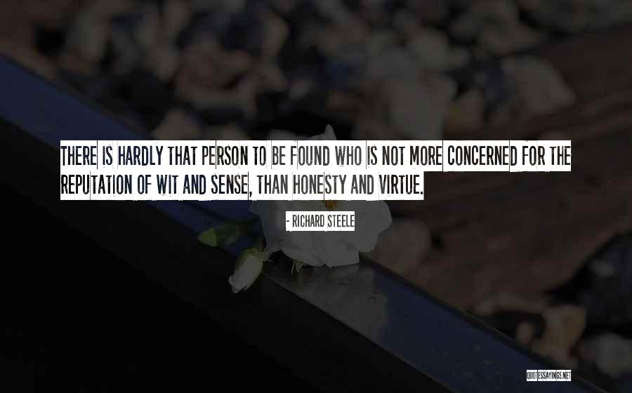 Honesty Is Quotes By Richard Steele Honesty Is Quotes By Richard Steele