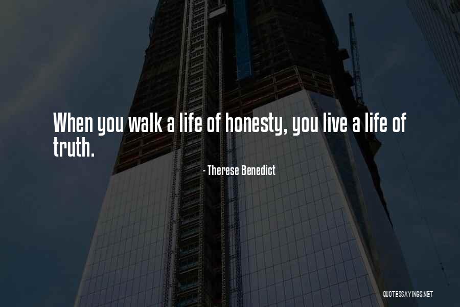 Honesty Love Quotes By Therese Benedict