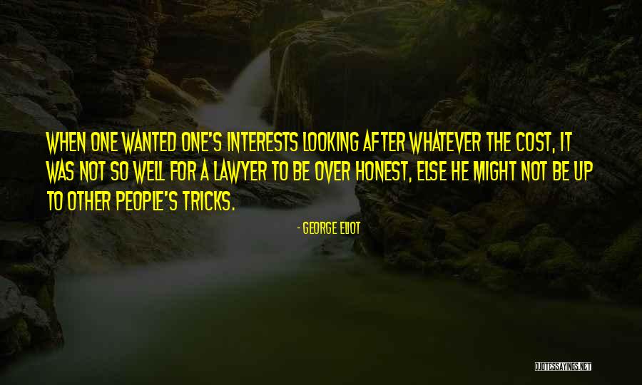 Honesty Over It Quotes By George Eliot Honesty Over It Quotes By George Eliot