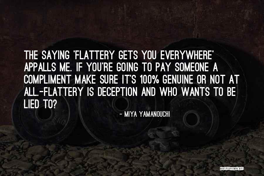 Honesty Quotes Quotes By Miya Yamanouchi Honesty Quotes Quotes By Miya Yamanouchi