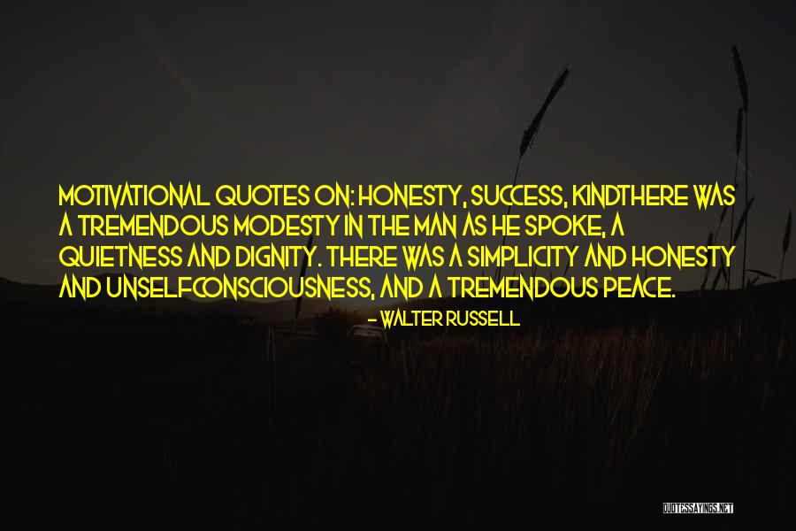 Honesty Quotes Quotes By Walter Russell Honesty Quotes Quotes By Walter Russell
