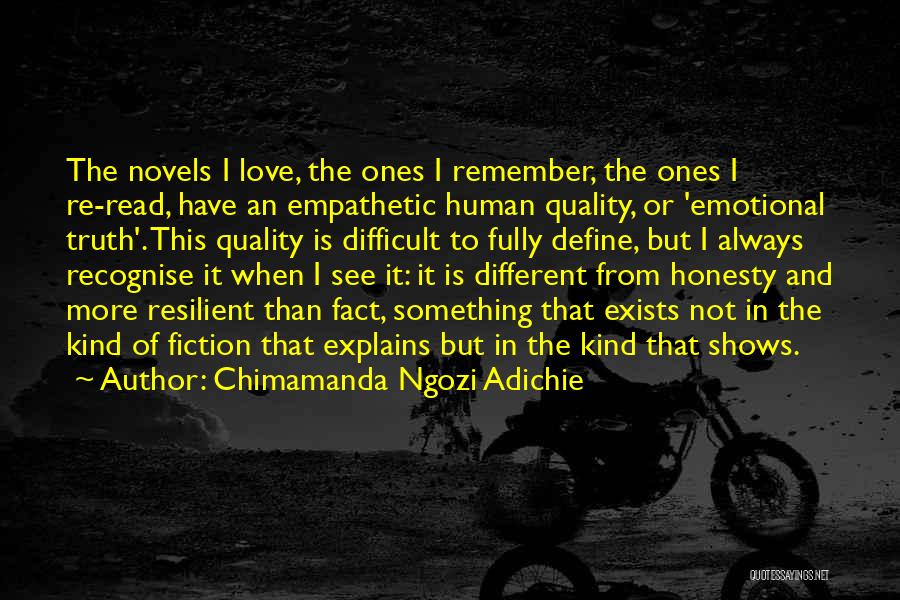 Honesty Truth And Love Quotes By Chimamanda Ngozi Adichie