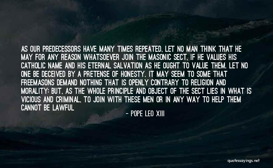 Honesty Vs Lying Quotes By Pope Leo XIII Honesty Vs Lying Quotes By Pope Leo XIII