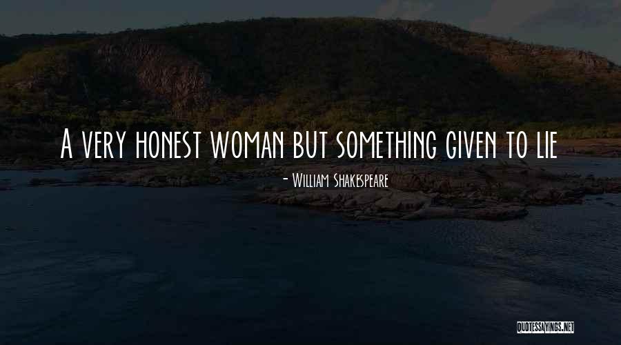 Honesty Vs Lying Quotes By William Shakespeare Honesty Vs Lying Quotes By William Shakespeare