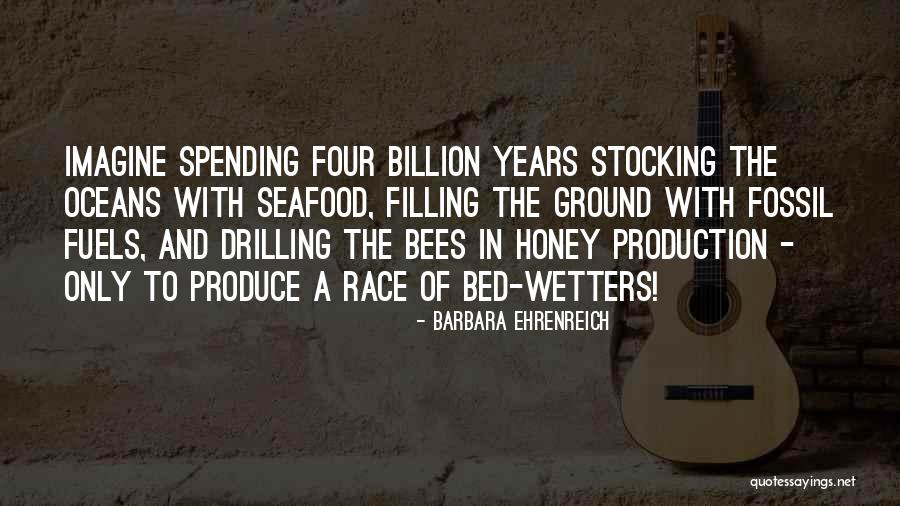 Honey Bees Quotes By Barbara Ehrenreich Honey Bees Quotes By Barbara Ehrenreich