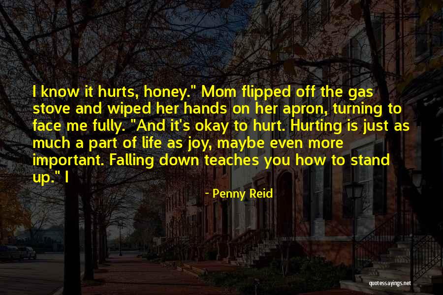 Honey Is Life Quotes By Penny Reid Honey Is Life Quotes By Penny Reid