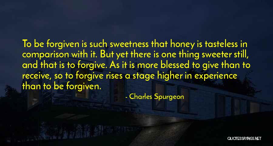 Honey Quotes By Charles Spurgeon