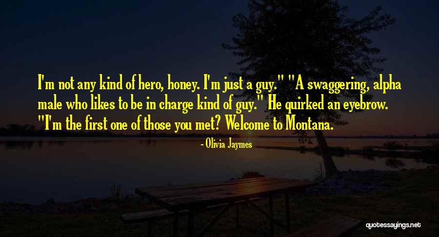 Honey Quotes By Olivia Jaymes