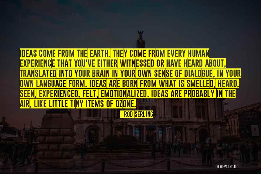 Honey You Belong Quotes By Rod Serling Honey You Belong Quotes By Rod Serling