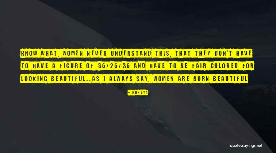 Honeya Quotes 166963 Honeya Quotes 166963