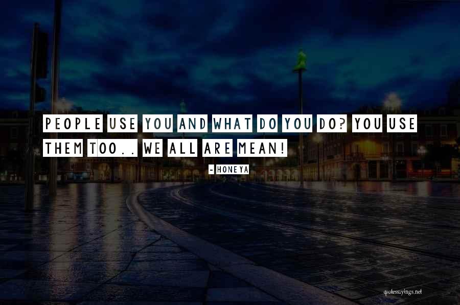 Honeya Quotes 172732 Honeya Quotes 172732