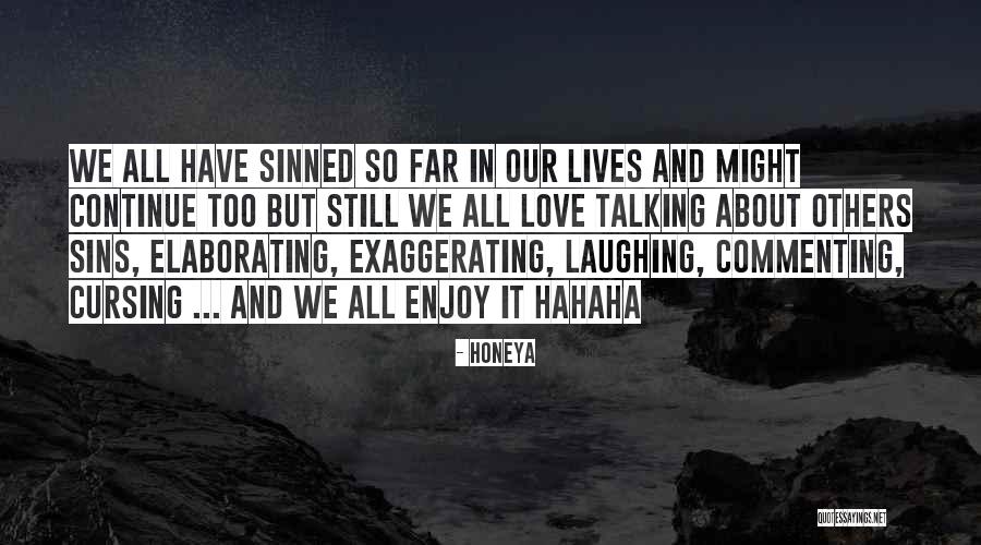Honeya Quotes 249170 Honeya Quotes 249170