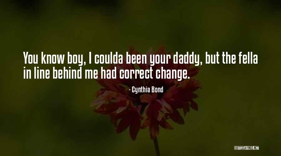 Honeybunch Quotes By Cynthia Bond Honeybunch Quotes By Cynthia Bond