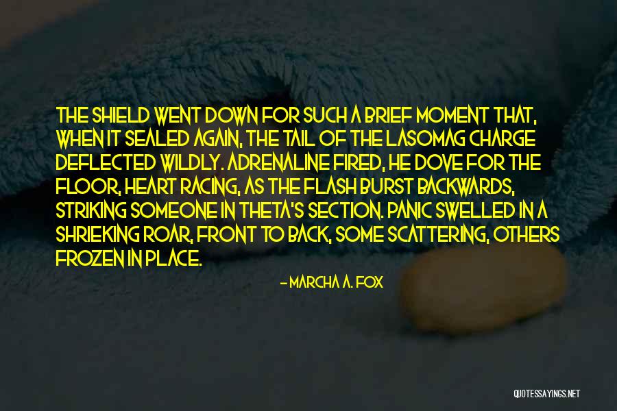 Honeycombed Mushrooms Quotes By Marcha A. Fox Honeycombed Mushrooms Quotes By Marcha A. Fox