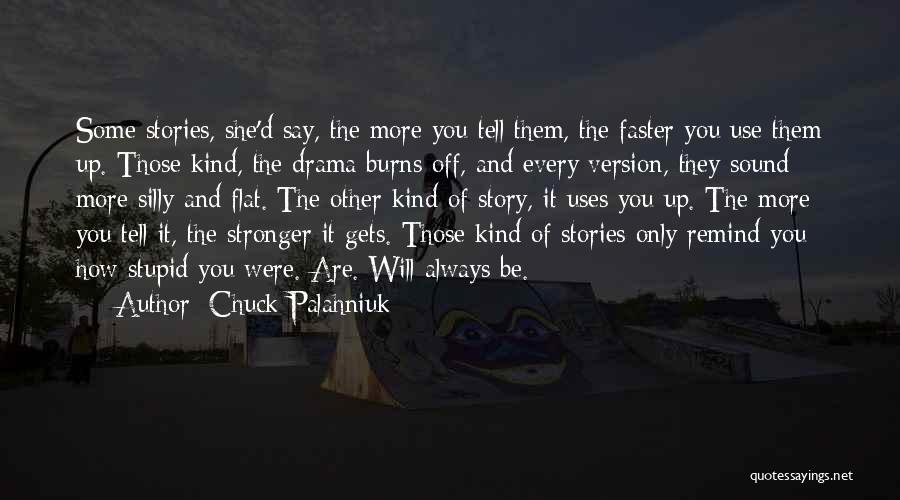 Honeyfield Farm Quotes By Chuck Palahniuk