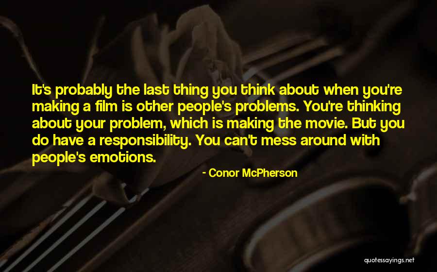 Honeymoon Money Quotes By Conor McPherson Honeymoon Money Quotes By Conor McPherson