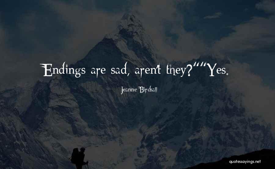 Honeymoon Money Quotes By Jeanne Birdsall Honeymoon Money Quotes By Jeanne Birdsall
