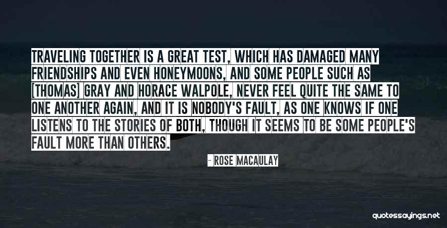 Honeymoons In Us Quotes By Rose Macaulay Honeymoons In Us Quotes By Rose Macaulay