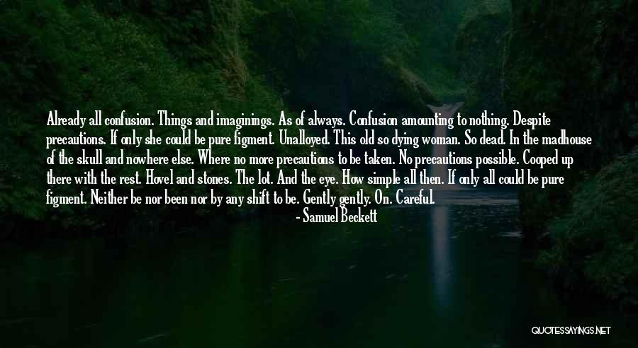 Honeymoons In Us Quotes By Samuel Beckett Honeymoons In Us Quotes By Samuel Beckett