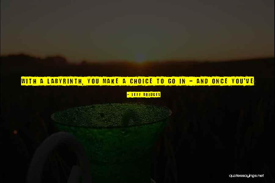 Honeywood Farms Quotes By Jeff Bridges Honeywood Farms Quotes By Jeff Bridges