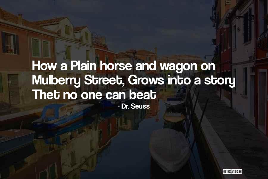 Honeywood Wine Quotes By Dr. Seuss Honeywood Wine Quotes By Dr. Seuss