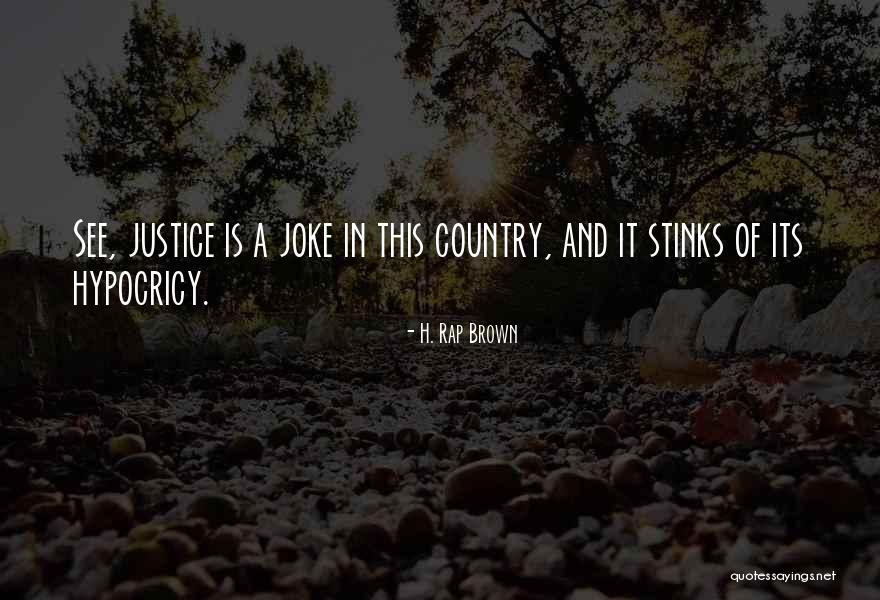 Honeywood Wine Quotes By H. Rap Brown Honeywood Wine Quotes By H. Rap Brown
