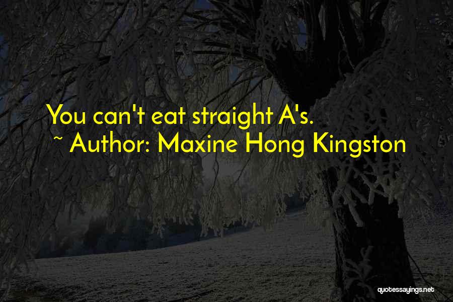 Hong Kingston Quotes By Maxine Hong Kingston