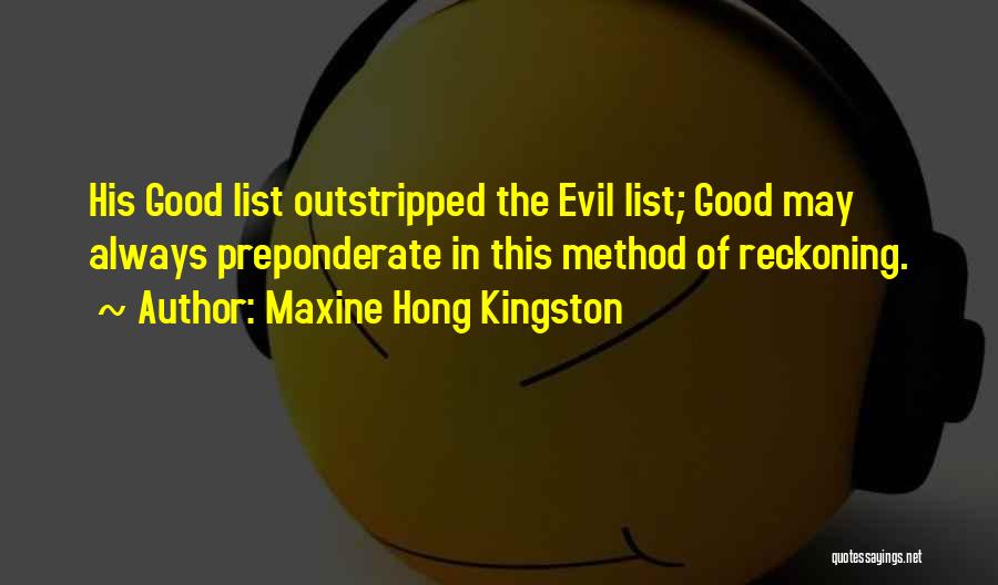 Hong Kingston Quotes By Maxine Hong Kingston