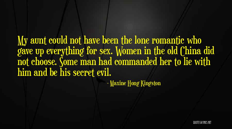 Hong Kingston Quotes By Maxine Hong Kingston