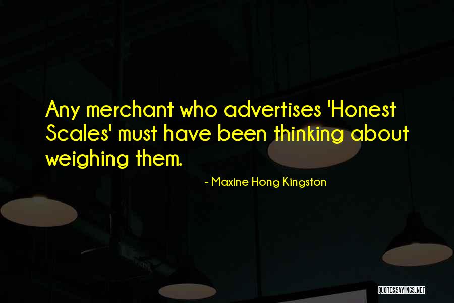 Hong Kingston Quotes By Maxine Hong Kingston