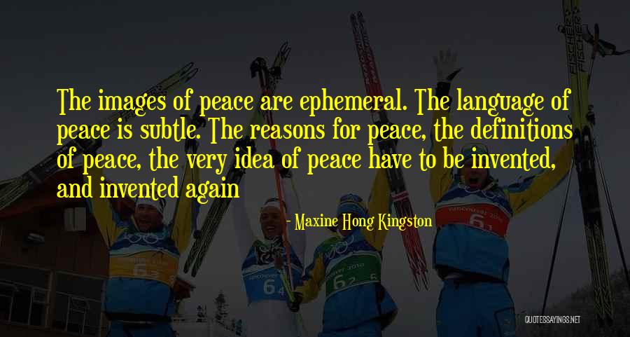 Hong Kingston Quotes By Maxine Hong Kingston