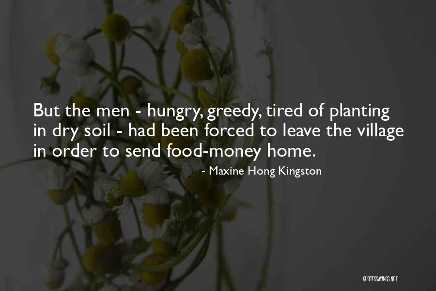 Hong Kingston Quotes By Maxine Hong Kingston